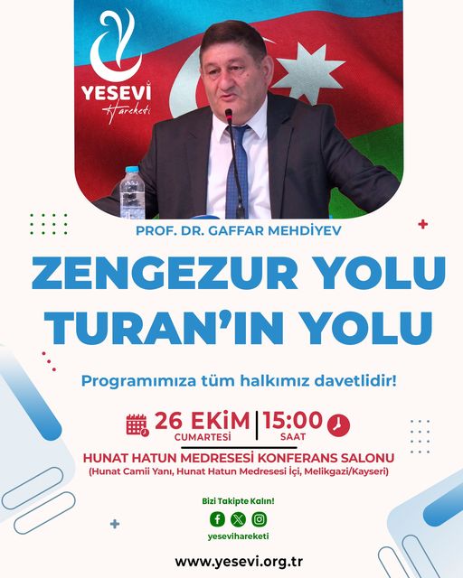 "Zengezur Yolu, Turan’ın Yolu" Konferansımıza Davetlisiniz!
