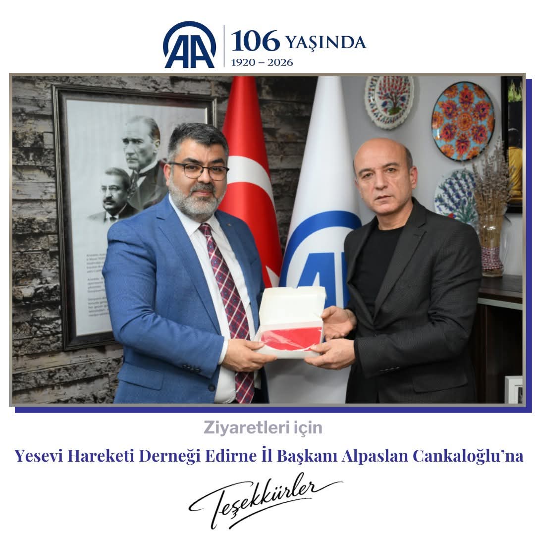 Yesevi Hareketi’nden Anadolu Ajansı Edirne Bölge Müdürlüğü’ne 106. Kuruluş Yılı Ziyareti